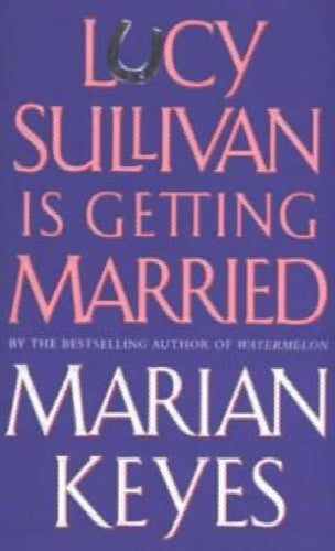 Lucy Sullivan Is Getting Married by Marian Keyes Carousel 1