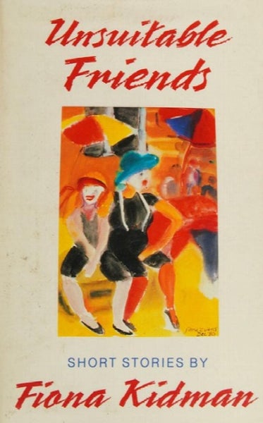 Unsuitable friends : short stories by Fiona Kidman Carousel 1