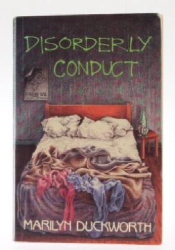 Disorderly conduct by Marilyn Duckworth64422604539393110
