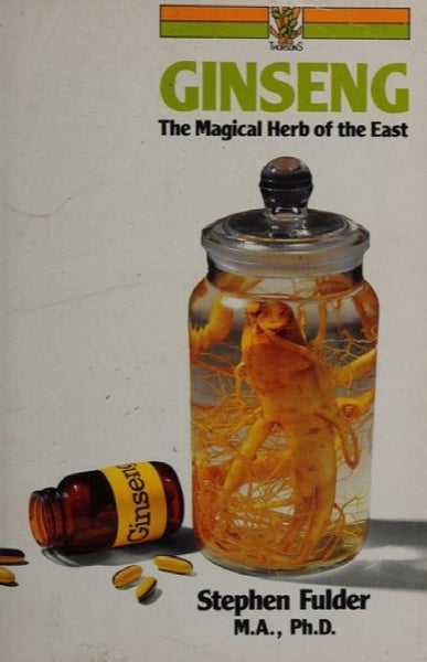 Ginseng : the magical herb of the East by Stephen Fulder Carousel 1