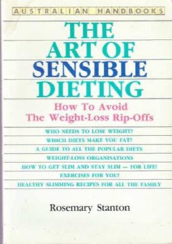 The Art of Sensible Dieting by Rosemary Stanton64340455004803110