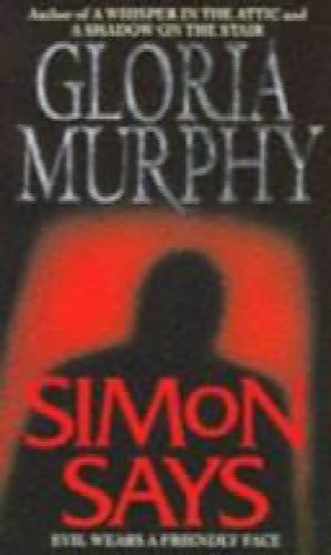 Simon Says by Gloria Murphy64341075846530110