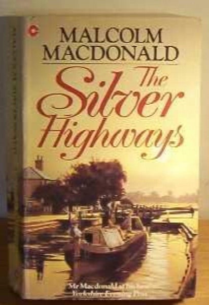 The Silver Highways by Malcolm MacDonald Carousel 1