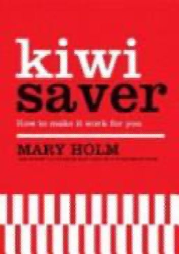 Kiwi Saver by Mary Holm Carousel 1