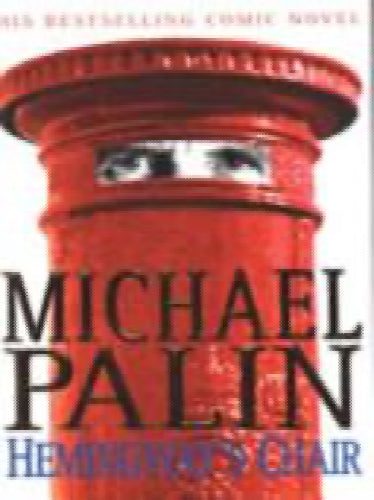 Hemingway's Chair by Michael Palin Carousel 1