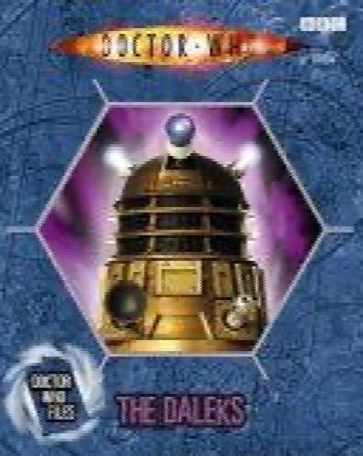 THE DALEKS (Doctor Who Files: 7) by Justin Richards629347131526421111