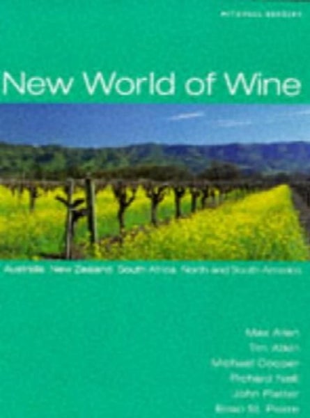 New World of Wine by Mitchell Beazley Editorial Gr, etc.64420329420545110