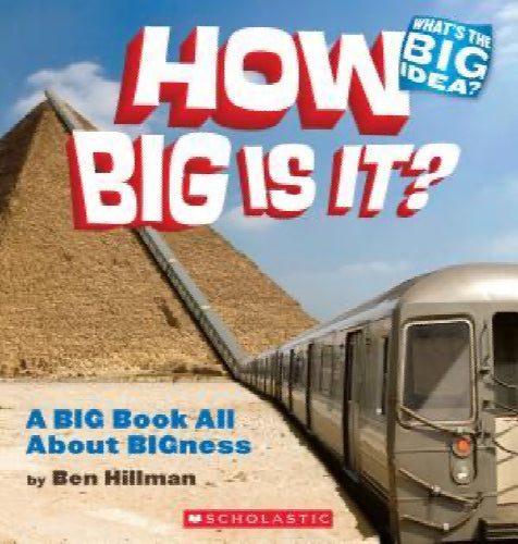 How Big is It? by Ben Hillman64497985414019110