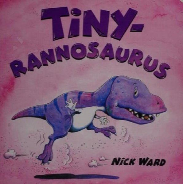The Tiny-rannosaurus by Nick Ward64498082641282110