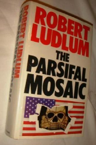 The Parsifal Mosaic (Book Club Associates) by Robert Ludlum64420734972545110