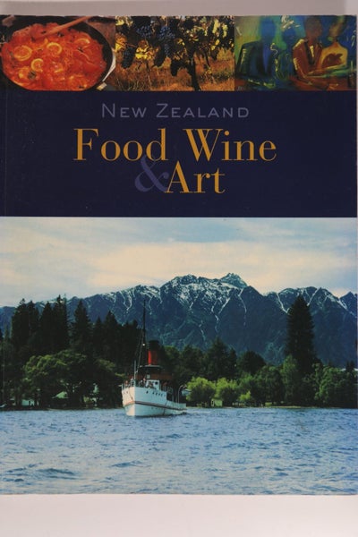 New Zealand Food Wine & Art by Janet Cook64429714072962110