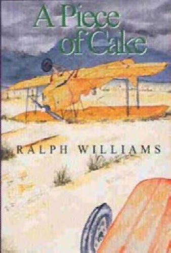 A Piece of Cake by Ralph Williams64421045802755110