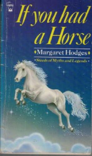 If You Had a Horse (Hippo) by Margaret Hodges, D. Benjamin van Steenburgh64498902053379110