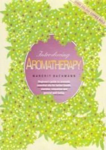 Introducting Aromatherapy by Margrit Bachmann Carousel 1