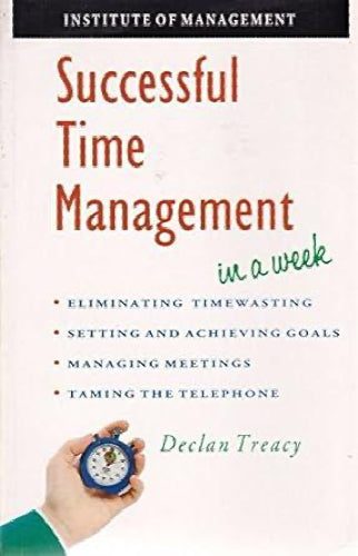 Successful Time Management in a Week by Declan Treacy Carousel 1