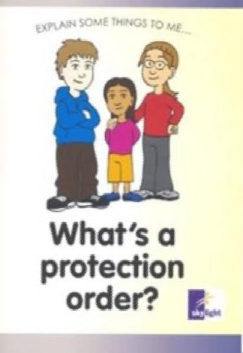 What's a Protection Order? by Tricia Irving, Tricia Irving Hendry64499401095937110