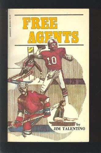 Free Agents by Jim Talentino Carousel 1