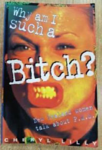 Why Am I Such a Bitch? by Cheryl Lily Carousel 1