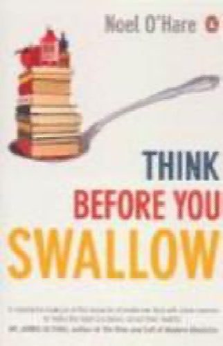 Think Before You Swallow by Noel O'Hare Carousel 1