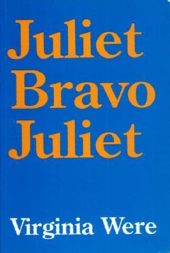 Juliet bravo Juliet by Virginia Were64267764244481110