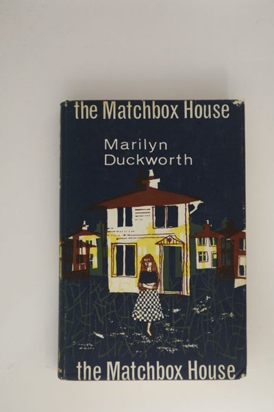 The matchbox house by Marilyn Duckworth64345187547393110