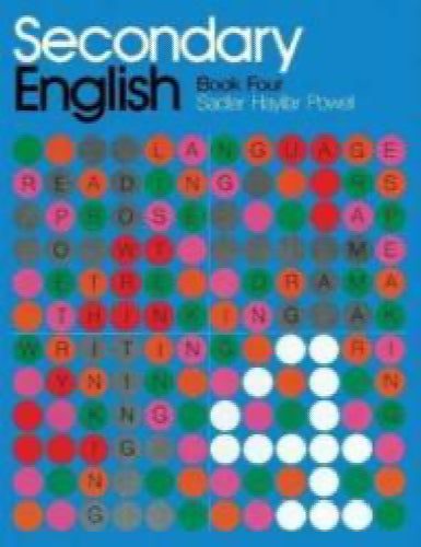 Secondary English: Bk. 4 by RK Sadler; TAS Hayllar; CJ Powell64500318218114110