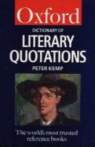 Oxford Dictionary of Literary Quotations by ed. Peter Kemp Carousel 1
