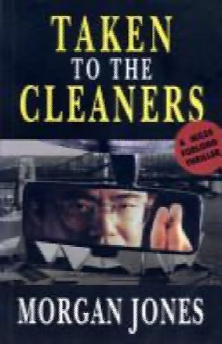 Taken to the Cleaners by Morgan Jones64500414206978110