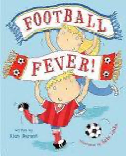 Football Fever! by Alan Durant, Kate Leake64500622236930110