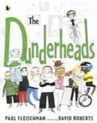 The Dunderheads by Paul Fleischman, David Roberts64500622262017110
