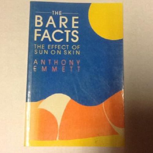 The Bare Facts: the effect of sun on skin by Anthony J. J. Emmett Carousel 1