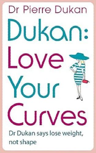 Dukan: Love Your Curves by Pierre Dukan Carousel 1