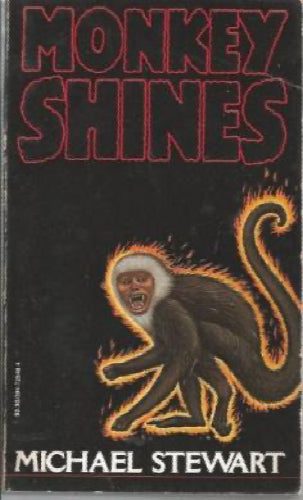 Monkey Shines by Michael Stewart64346775483265110