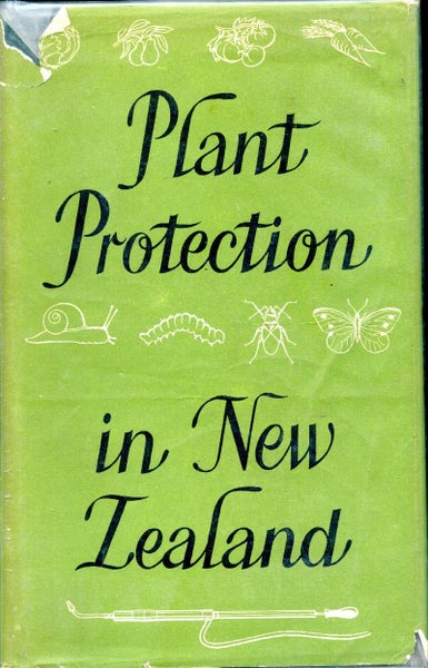 Plant Protection in New Zealand by JD Atkinson et al Carousel 1