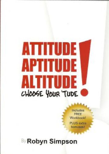 Attitude, Aptitude, Altitude by Robyn Simpson Carousel 1