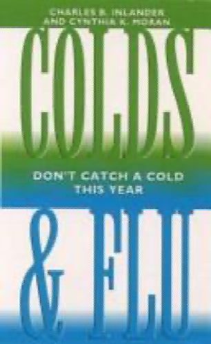 Colds and Flu by Charles B. Inlander, Cynthia K. Moran Carousel 1