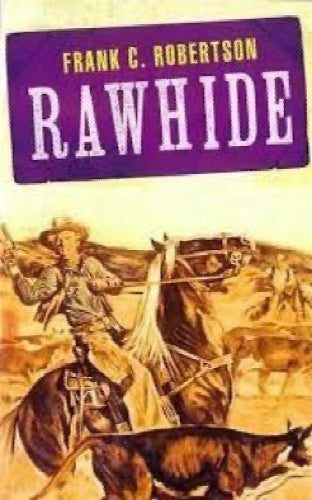 Rawhide by Frank C. Robertson Carousel 1