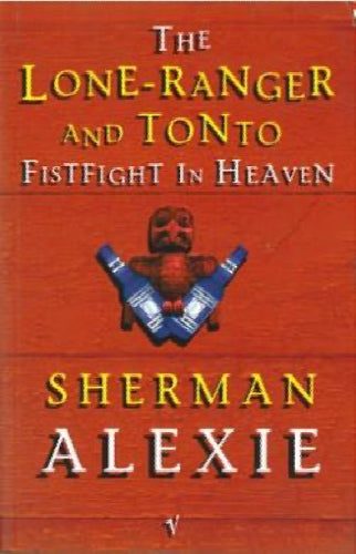 Lone- Ranger And Tonto Fistfight In Heaven by Sherman Alexie Carousel 1