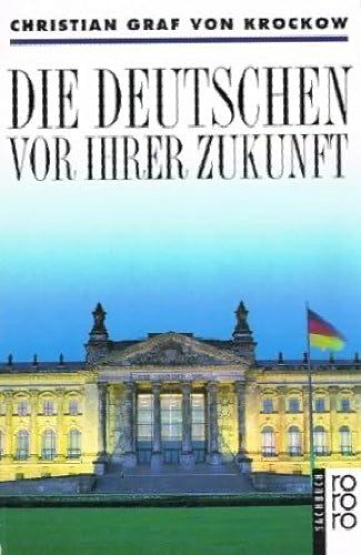Die Deutschen Vor Ihrerzukunft by Christian von Krockow Carousel 1