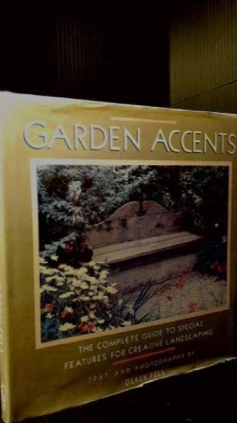 Garden Accents: The Complete Guide to Special Features for Creative Landscapi... Carousel 1