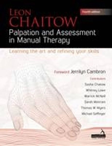 Palpation and Assessment in Manual Therapy by Leon Chaitow - Paperback Carousel 1
