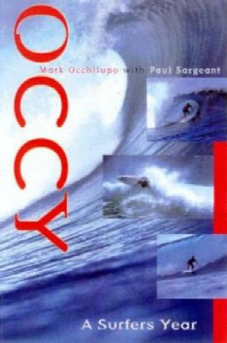 Occy: A Surfer's Year by Mark Occhilupo, Paul Sargeant Carousel 1