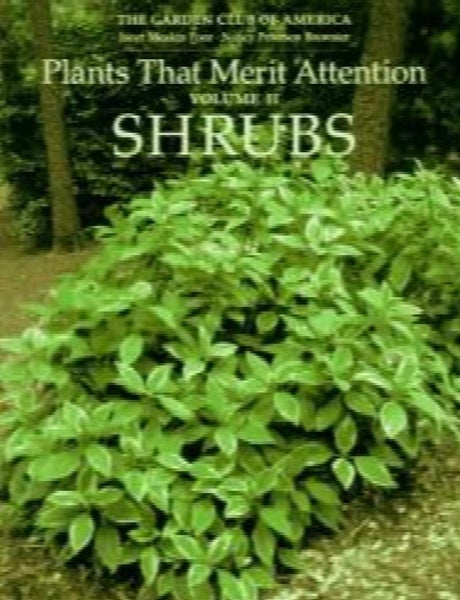 Plants That Merit Attention: volume II, Shrubs by Garden Club of America,Nanc... Carousel 1