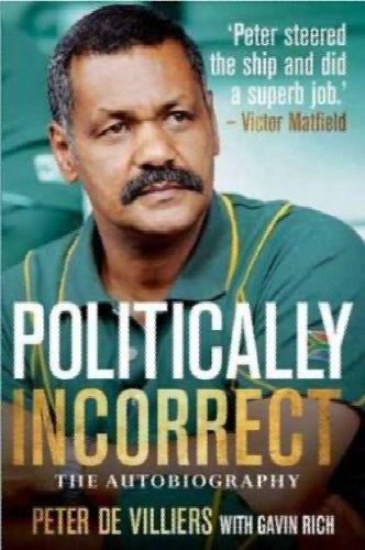 Politically Incorrect: The Autobiography by Peter de Villiers, Gavin Rich Carousel 1