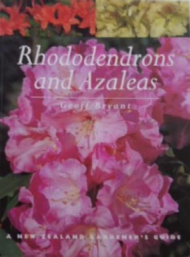 Rhododendrons and Azaleas by Geoff Bryant629700702048011119