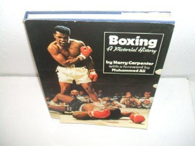 Boxing a pictorial history by Harry Carpenter64206620735233110