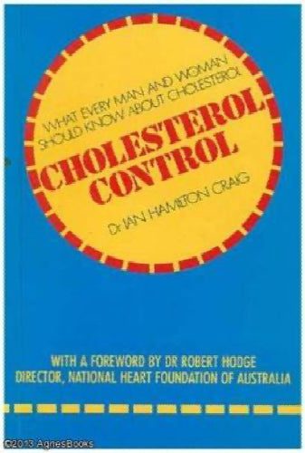 Cholesterol Control by Ian Hamilton-Craig, from the French by Peter64439561186691110