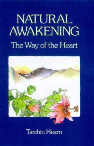 Natural Awakening: The Way of the Heart by Tarchin Hearn64362096963330110