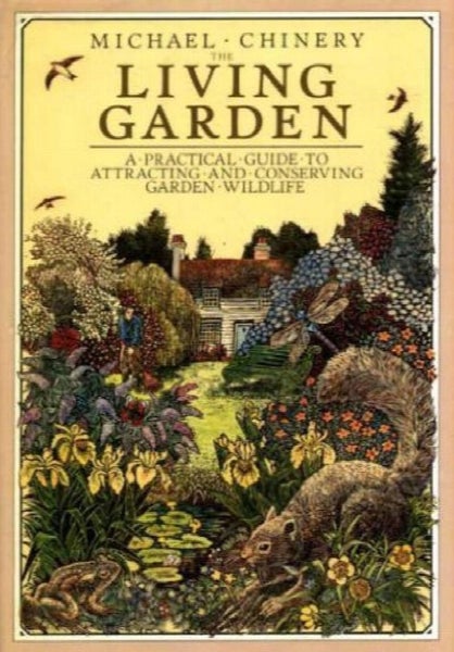The Living Garden by Michael Chinery