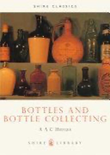 Bottles and bottle collecting by A A C. Hedges64291648954115110